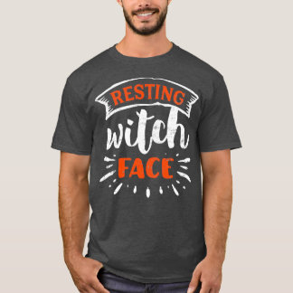 Resting Witch Face T-Shirt