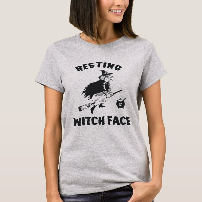 Resting Witch Face T-Shirt (Front)