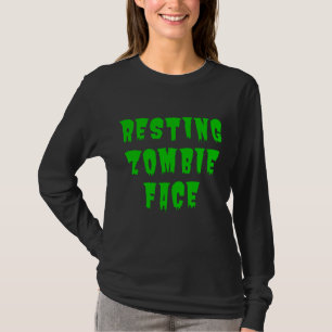 Resting Zombie Face - Funny Halloween 2022 T-Shirt