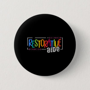 Restorative Aide Designs Unisex-Adults Black Short 6 Cm Round Badge