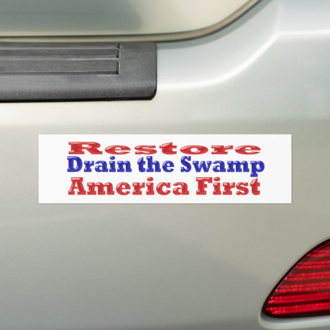 Restore America First Drain the Swamp red blue Bumper Sticker (On Car)