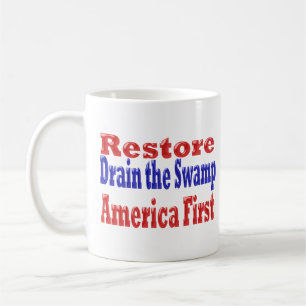 Restore America First Drain the Swamp red blue  Coffee Mug