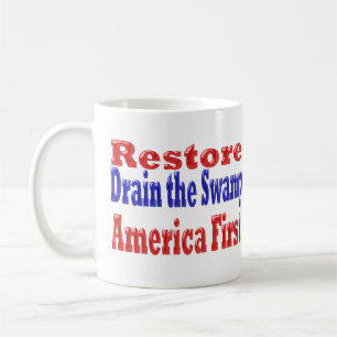 Restore America First Drain the Swamp red blue Coffee Mug