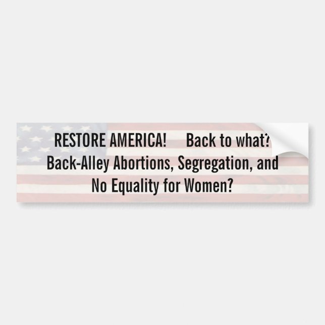 Restore America-really? Bumper Sticker (Front)