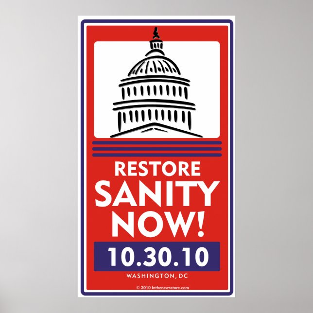 Restore Sanity Now poster (Front)