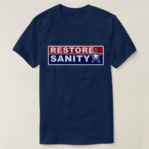 Restore Sanity Shirts