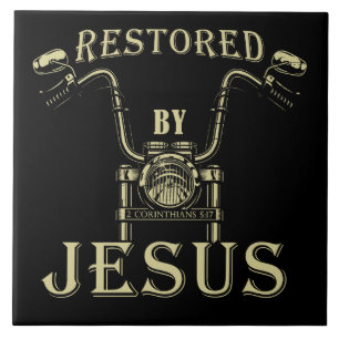 Restored by JESUS Christian Mens Motorcycle Gospel Ceramic Tile