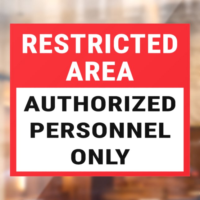 Restricted Area Authorised Personnel Only (Sheet 2)
