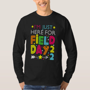 Restro Just Here For Field Day 2022 T-Shirt