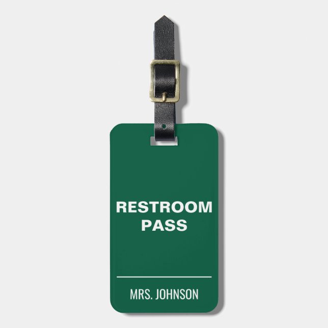 Restroom Pass Hallway Tag for Teachers  (Front Vertical)