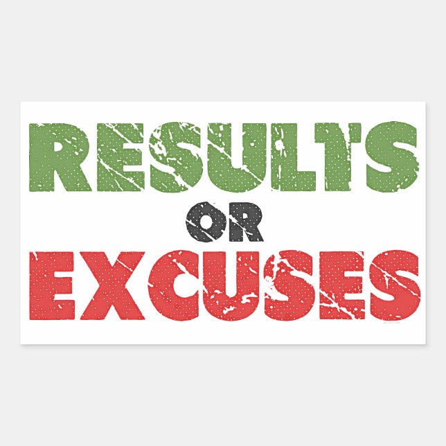 Results or Excuses | Bodybuilding Quote | Vintage Rectangular Sticker (Front)