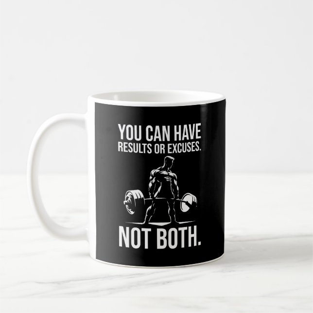 Results or Excuses - Motivational Gym, Workout Coffee Mug (Left)