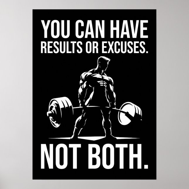 Results or Excuses - Motivational Gym, Workout Poster (Front)