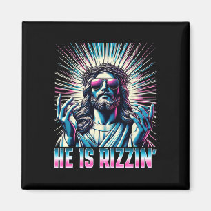 Resurrection Funny Easter Rizz He Is Rizzin Jesus Magnet