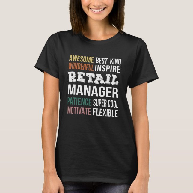 Retail Manager  Appreciation T-Shirt (Front)