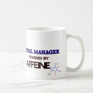 Retail Manager Powered by caffeine Coffee Mug