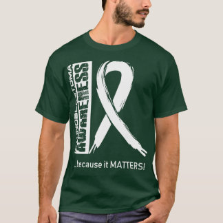 Retinoblastoma Awareness Because Its Matters In Th T-Shirt