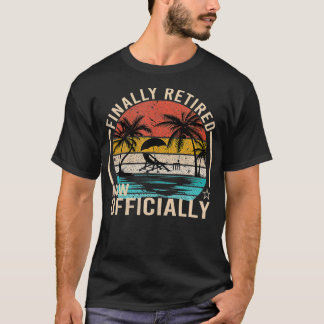 Retire Finally Retired Now Official Vintage Men Re T-Shirt