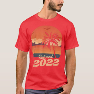 Retired 2022 Not My Problem Anymore Vintage Funny T-Shirt