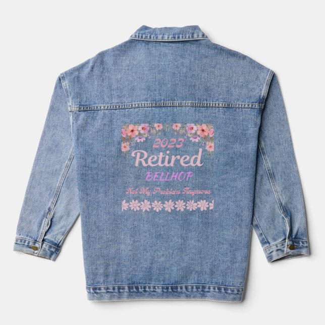 Retired 2023 Bellhop retirement for women  Denim Jacket (Back)