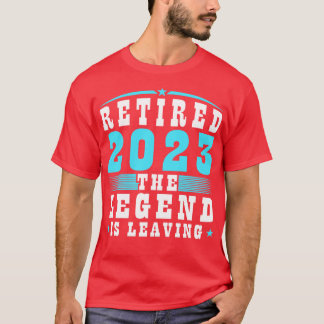 Retired 2023 TheIs Leaving Male Retirement T-Shirt