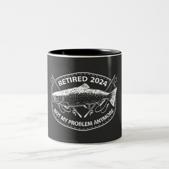 Retired 2024 Not My Problem Anymore Funny Fishing  Two-Tone Coffee Mug (Center)
