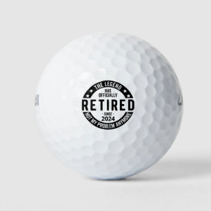 Retired 2024 Not My Problem Anymore, Funny  Golf Balls
