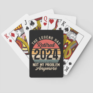Retired 2024 Not My Problem Anymore Playing Cards