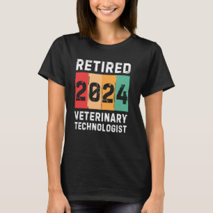 Retired 2024 Veterinary Technologist Vintage Retir T-Shirt