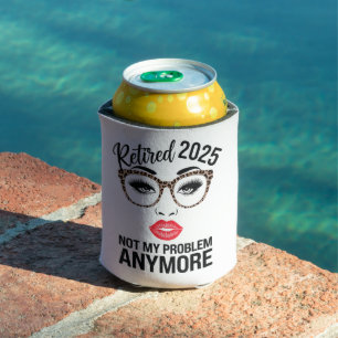 Retired 2025 not my problem anymore leopard women can cooler