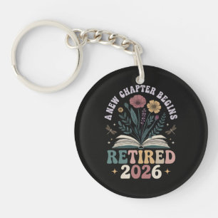 Retired 2026 A New Chapter Begins Key Ring