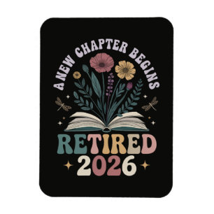 Retired 2026 A New Chapter Begins Magnet