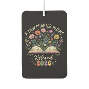 Retired 2026 A New Chapter Begins Retirement Car Air Freshener