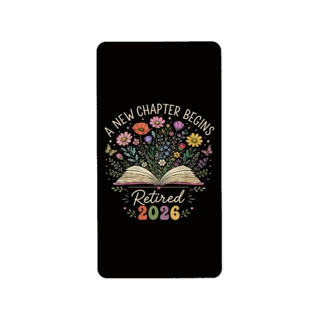 Retired 2026 A New Chapter Begins Retirement Label (Front)
