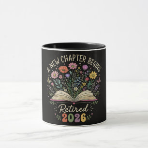 Retired 2026 A New Chapter Begins Retirement Mug