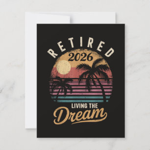 Retired 2026 Living the Dream Retirement Holiday Card
