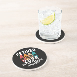 Retired 2026 Not My Problem Anymore Hawaii Palm Coaster