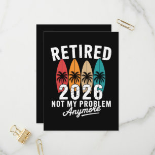 Retired 2026 Not My Problem Anymore Hawaii Palm Invitation Postcard