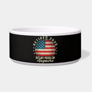 Retired 2026 not My Problem Anymore US Flag