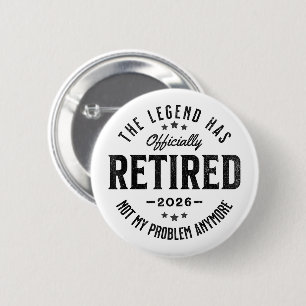 Retired 2026 not My Problem Anymore Vintage Retro 6 Cm Round Badge