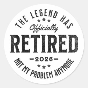 Retired 2026 not My Problem Anymore Vintage Retro Classic Round Sticker