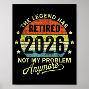 Retired 2026 Retirement 2026 Poster