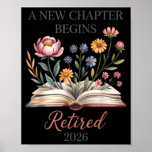Retired 2026 teacher women a new chapter begins poster