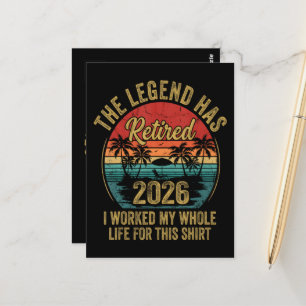 Retired 2026 Worked Whole Life For This Retiret Postcard