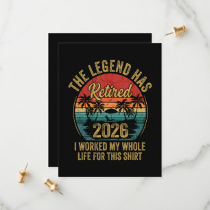 Retired 2026 Worked Whole Life For This Retiret Save The Date