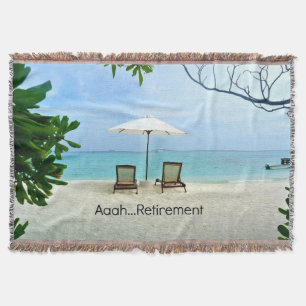 Retired - Aaah...Retirement Throw Blanket