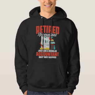 Retired Accounting Retire Pensioner Retirement Hoodie