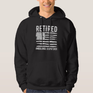 Retired Ambulance Dispatcher Profession American F Hoodie