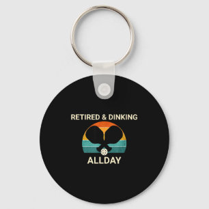 Retired & dinking allday pickleball design – key ring