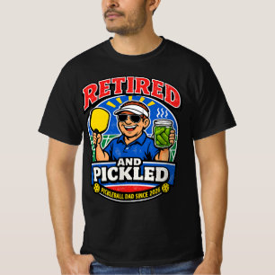 Retired and Pickled Shirt, Funny Pickleball Dad T-Shirt
